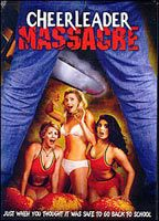 Title: Cheerleader Massacre (2003)