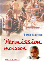 Title: Permission moisson (2001)