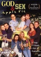 Title: God, Sex & Apple Pie (1998)