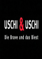 Title: Uschi & Uschi: Die Brave und das Biest (2003)