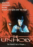 Title: The Unholy (1988)