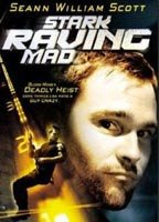 Title: Stark Raving Mad (2002)