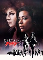 Title: Certain Fury (1985)