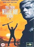 Tell Them Willie Boy is Here