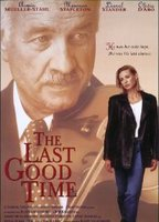 Title: The Last Good Time (1994)