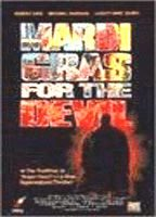 Title: Mardi Gras for the Devil (1993)