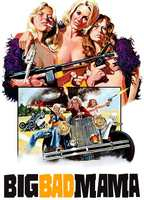 Title: Big Bad Mama (1974)