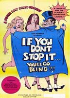 Title: If You Don't Stop It... You'll Go Blind!!! (1975)