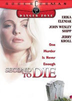 Title: Second to Die (2002)