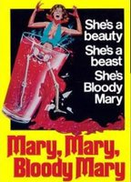 Title: Mary Mary, Bloody Mary (1975)