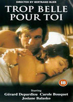 Title: Trop belle pour toi (1989)