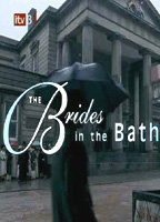 Title: The Brides in the Bath (2003)