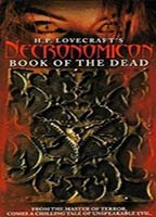 Title: H.P. Lovecraft's Necronomicon, Book of the Dead (1994)