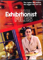 Title: The Exhibitionist Files (2002)