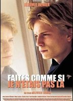 Title: Faites comme si je n'étais pas là (2000)