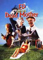 Title: Ed and His Dead Mother (1993)