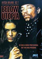 Title: Below Utopia (1997)