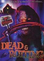 Title: Dead & Rotting (2002)