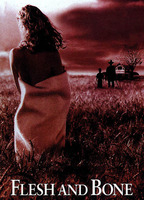 Title: Flesh and Bone (1993)