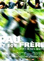 Title: Pau y su hermano (2001)