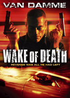 Title: Wake of Death (2004)