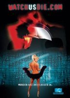 Title: WatchUsDie.com (2001)