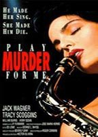 Title: Play Murder for Me (1991)
