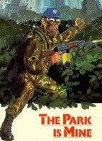 Title: The Park Is Mine (1986)