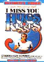 Title: I Miss You, Hugs and Kisses (1978)