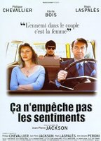 Title: Ça n'empêche pas les sentiments (1998)