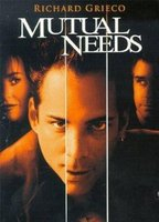 Title: Mutual Needs (1997)