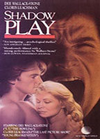 Title: Shadow Play (1986)