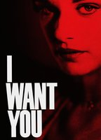Title: I Want You (1998)