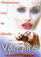 Title: Vampire Obsession (2002)