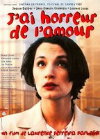 Title: J'ai horreur de l'amour (1997)