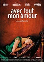 Title: Avec tout mon amour (2001)