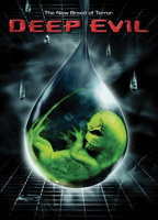 Title: Deep Evil (2004)