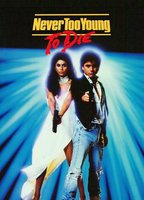 Title: Never Too Young to Die (1986)