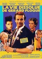 Title: La vie dissolue de Gérard Floque (1987)