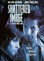 Title: Shattered Image (1998)