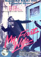 Title: My First Wife (1984)