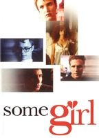 Title: Some Girl (1998)