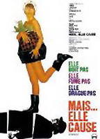Title: Elle boit pas, elle fume pas, elle drague pas, mais... elle cause! (1970)