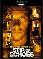 Title: Stir of Echoes (1999)