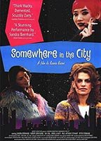 Title: Somewhere in the City (1998)