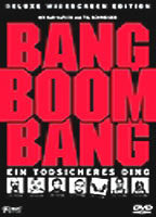 Title: Bang Boom Bang - Ein todsicheres Ding (1999)