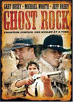 Title: Ghost Rock (2003)