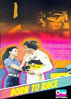 Title: Born to Race (1988)