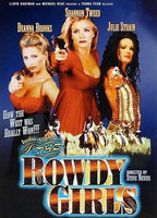 Title: The Rowdy Girls (1999)