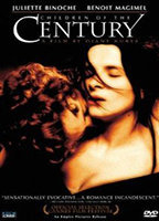 Title: The Children of the Century (1999)